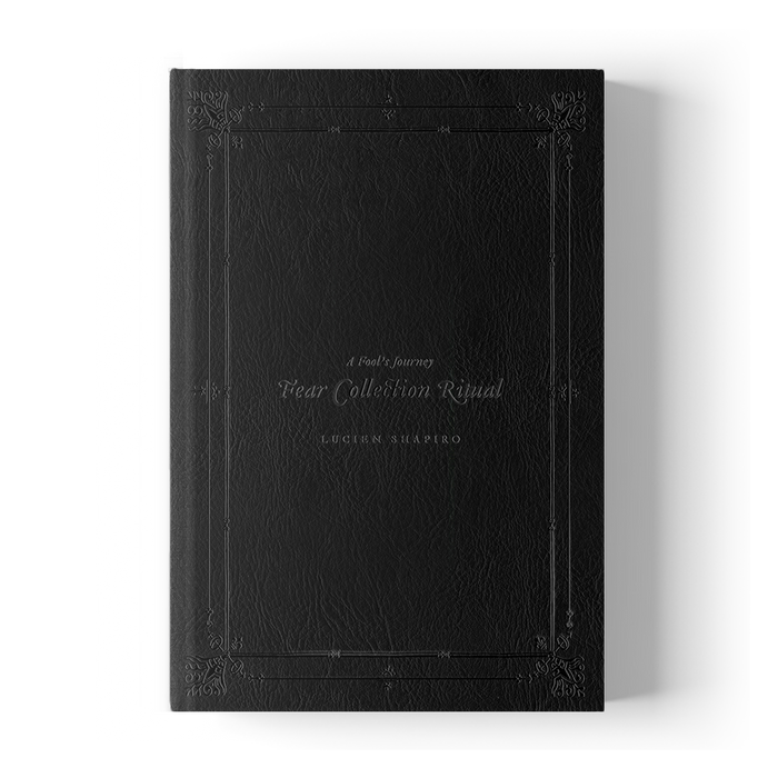 A leather-bound book titled A Fools Journey: Fear Collection Ritual by Lucien Shapiro, featuring ornate embossed decorative borders.