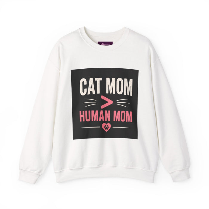 Cat Mom > Human Mom Sweatshirt - FloofChonk