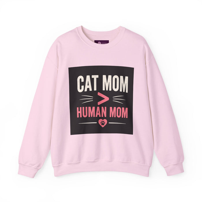 Cat Mom > Human Mom Sweatshirt - FloofChonk