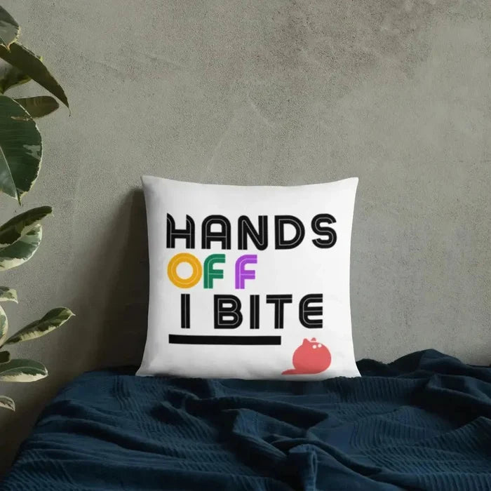 Hands Off I Bite Pillow - FloofChonk