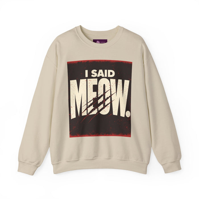 I Said Meow Sweatshirt | shadow typography shirt, 3D simple text - FloofChonk