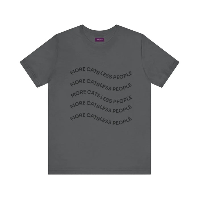 More Cats Less People Cats Graphic Tee - Unisex Jersey Shirt - FloofChonk