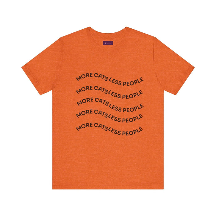 More Cats Less People Cats Graphic Tee - Unisex Jersey Shirt - FloofChonk
