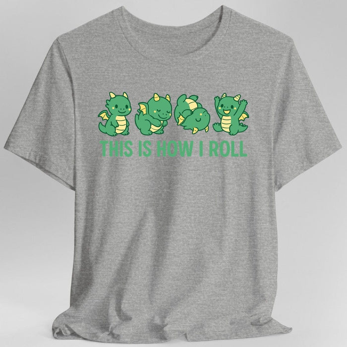 This Is How I Roll Dragon T-Shirt-GoblinSmith