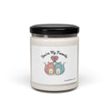 You’re My Favorite Candle | Soy Candle, Galentine’s Self - Love - FloofChonk