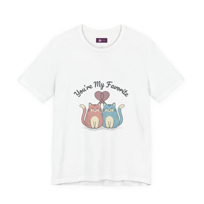 You’re My Favorite Cats Tee | Micro - Romance Galentine’s, Self - Love - FloofChonk