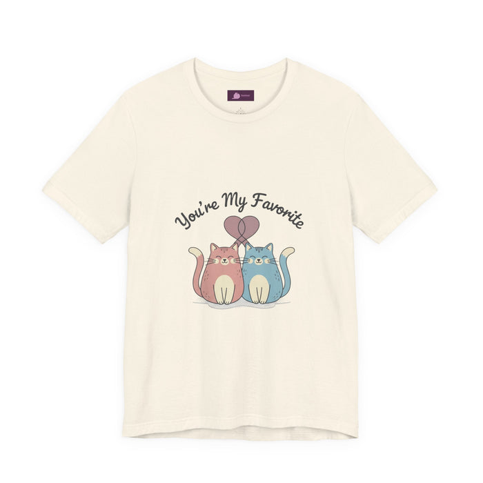 You’re My Favorite Cats Tee | Micro - Romance Galentine’s, Self - Love - FloofChonk